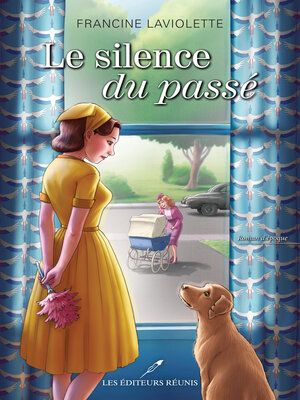 cover image of Le silence du passé